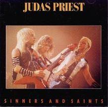 Judas Priest : Sinner and Saints